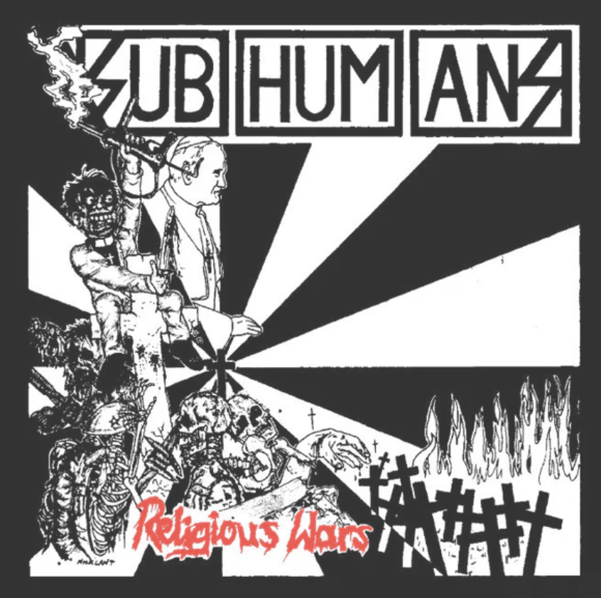 Subhumans - Religious Wars - Sticker